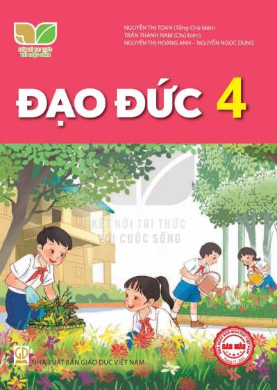Đạo đức 4 - Kết nối tri thức với cuộc sống