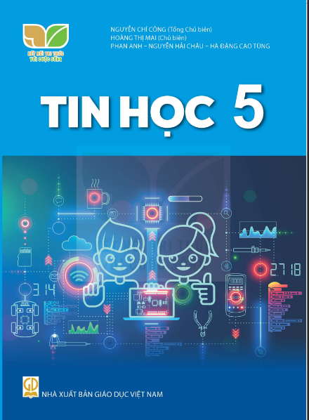 Tin học 5 - Kết nối tri thức với cuộc sống